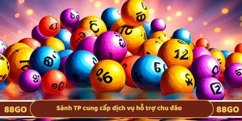 Sảnh TP cung cấp dịch vụ hỗ trợ chu đáo